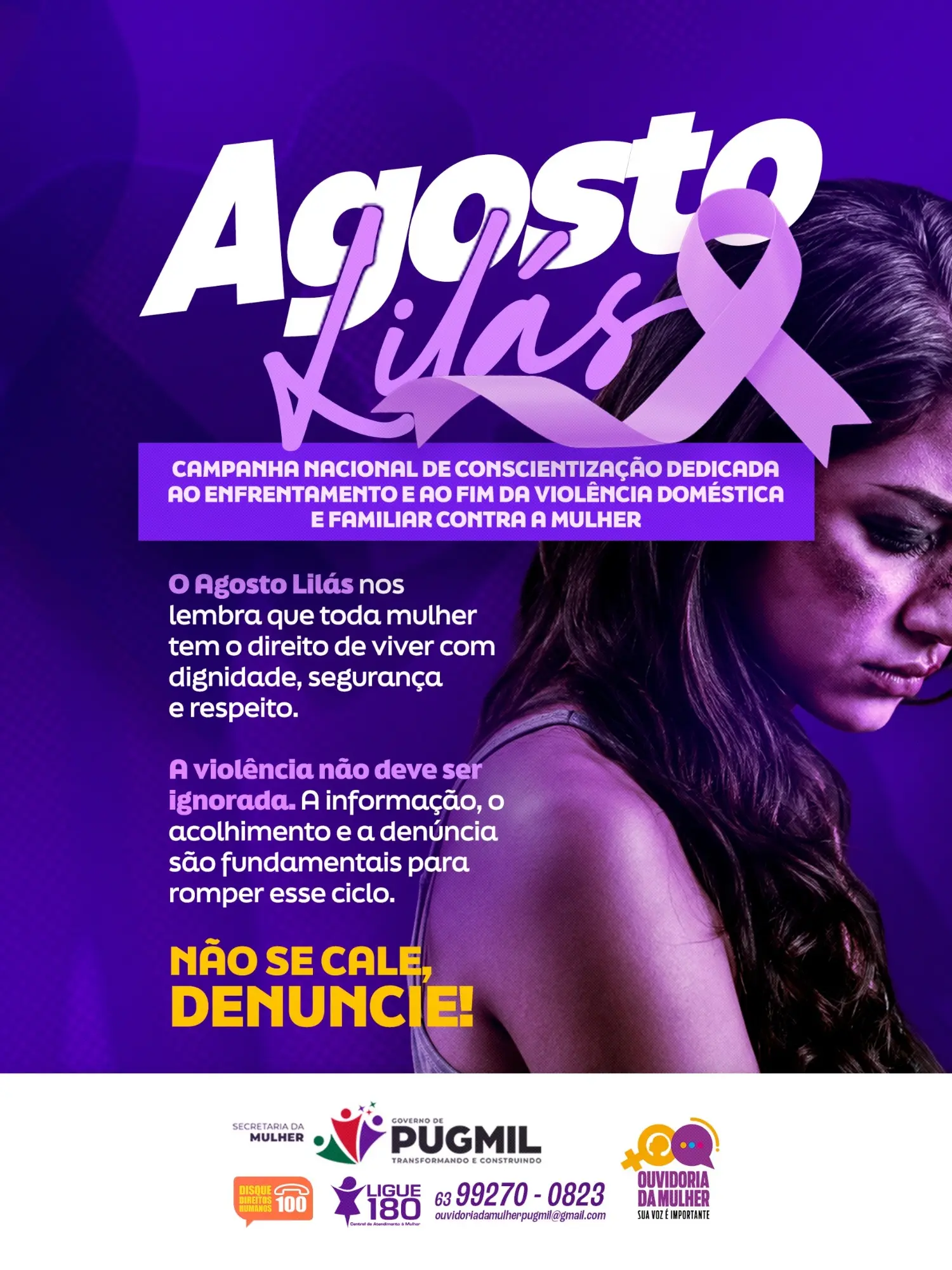 Agosto Lilás: uma campanha pela vida, pelo respeito e pela proteção das mulheres.